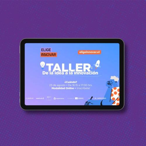 Taller de la idea a la innovación