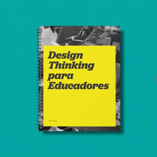 Manual "Design Thinking para Educadores" 