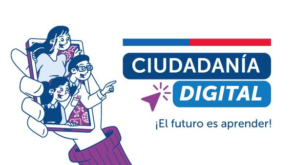 Ciudadanía Digital ¡El futuro es aprender!