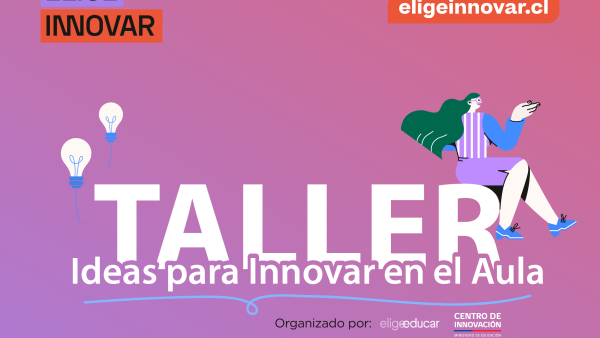 Taller Ideas para innovar en el aula