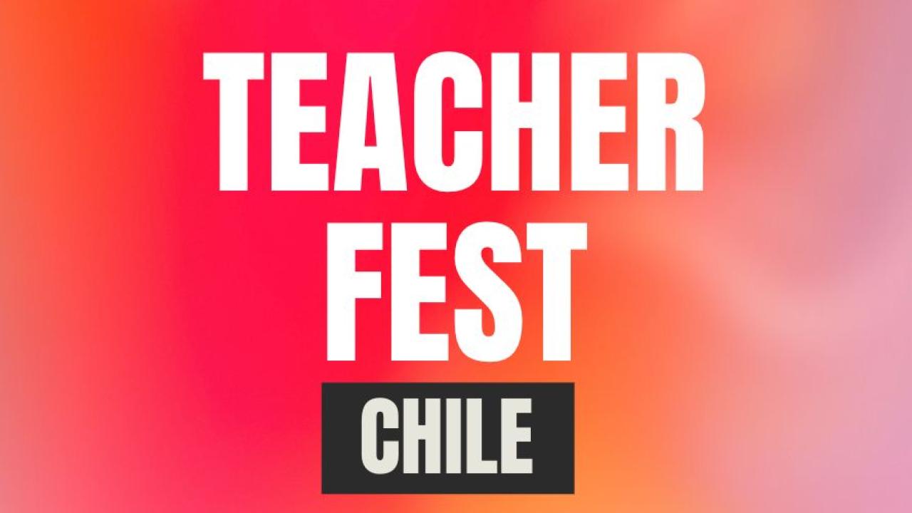 Teacher fest chile