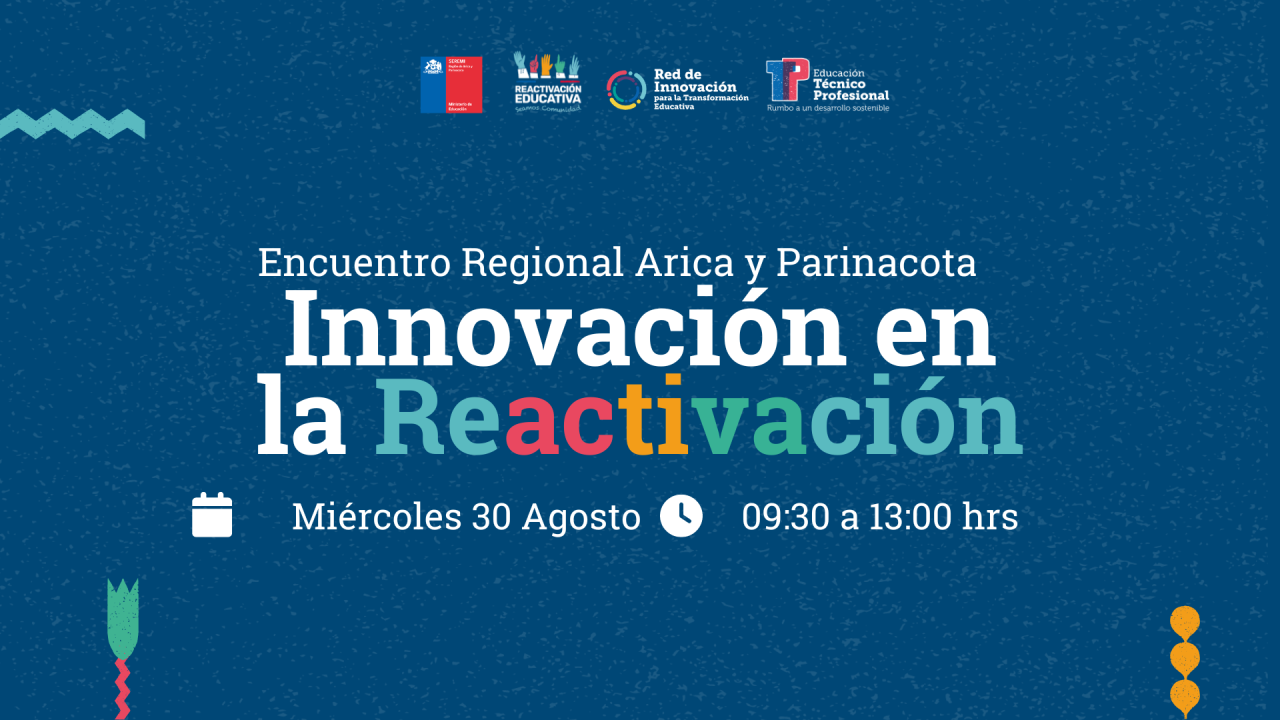 Encuentro regional innovación en la reactivación Arica y Parinacota