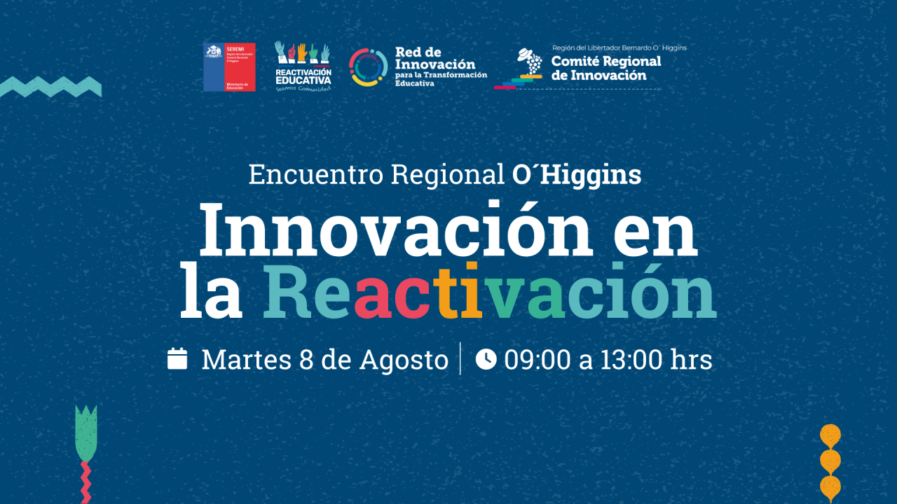Encuentro regional innovación en la reactivación O´Higgins