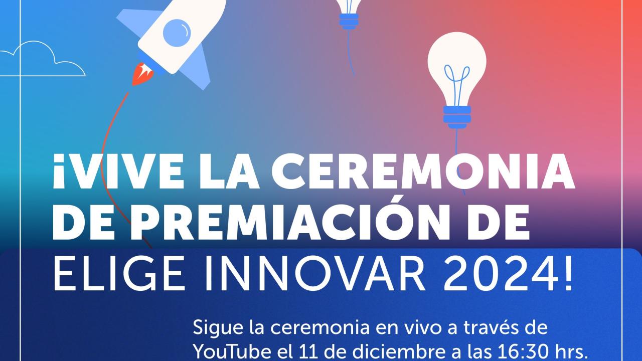 Ceremonia Elige Innovar 2024