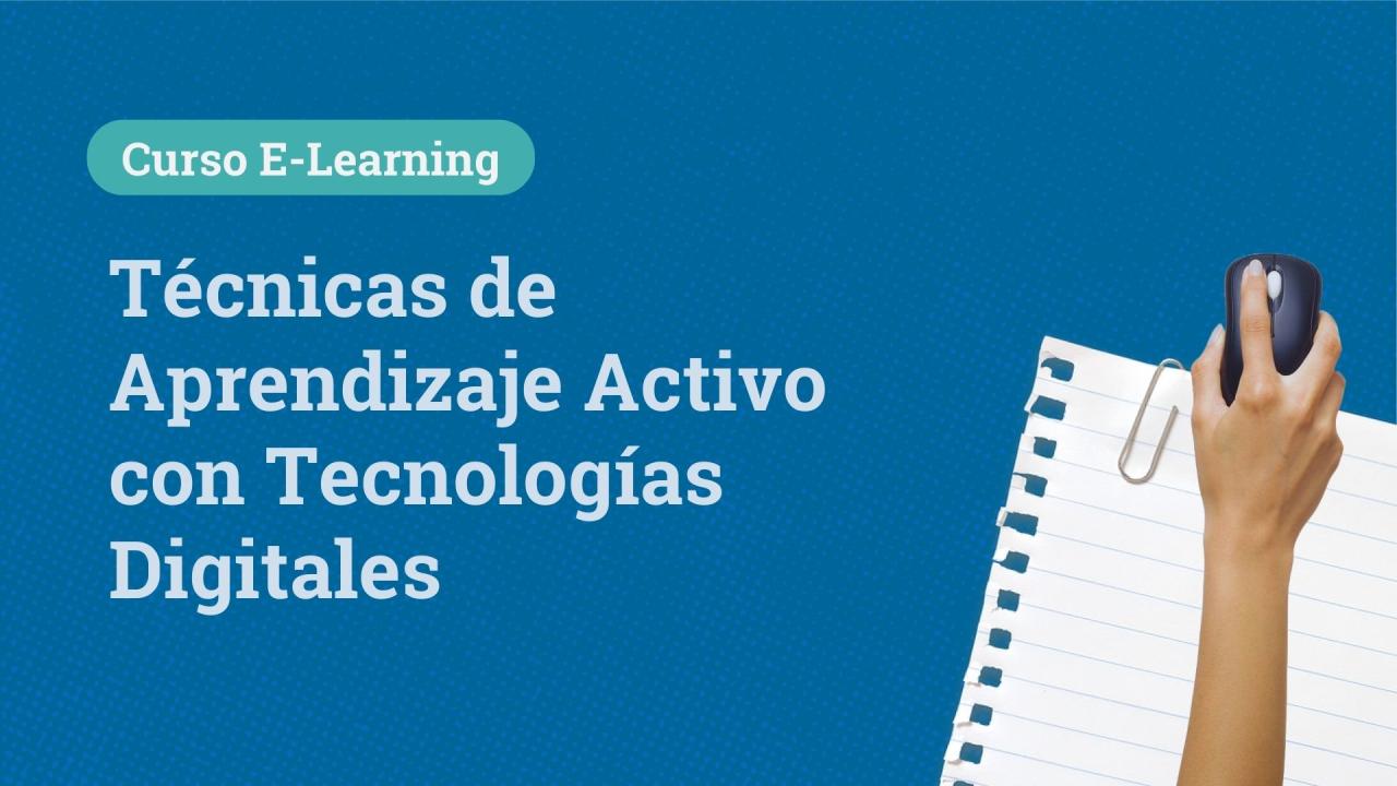 curso técnicas aprendizaje activo con uso de tecnologías digitales