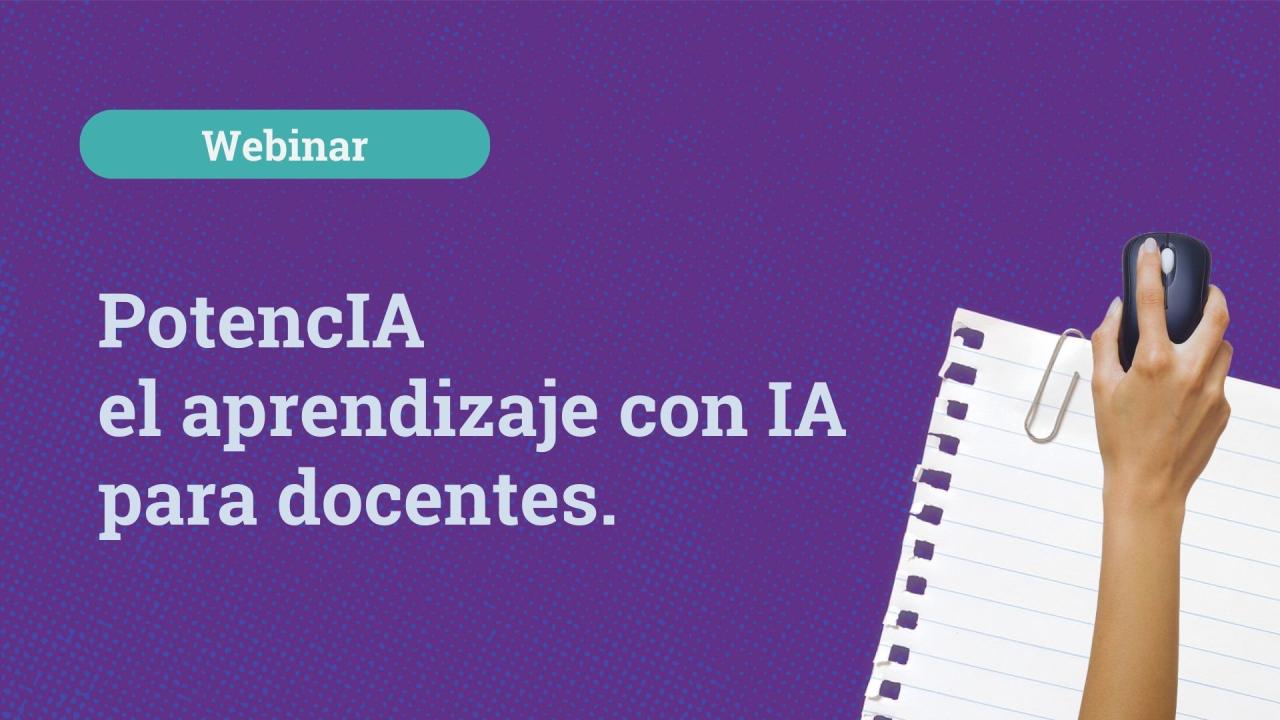 PotencIA el aprendizaje con IA para docentes