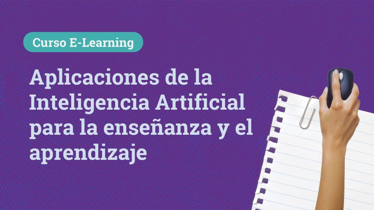 Aplicaciones de la Inteligencia Artificial para la enseñanza y el aprendizaje