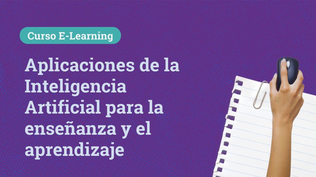 Aplicaciones de la Inteligencia Artificial para la enseñanza y el aprendizaje